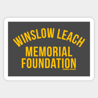 Winslow Leach Memorial Foundation Magnet